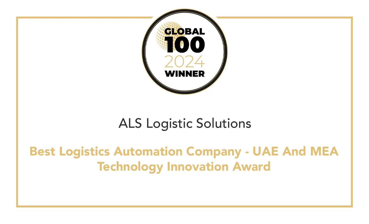 Gold-framed Global 100 2024 winner graphic for ALS: Best Logistics Automation Company – UAE and MEA Technology Innovation